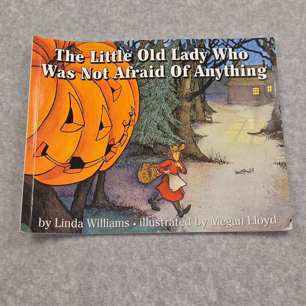 The Little Old Lady Who Was Not Afraid of Anything Linda Williams Halloween Book
